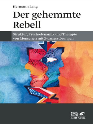 cover image of Der gehemmte Rebell